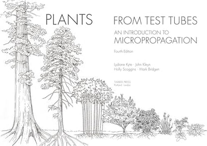Plants from Test Tubes : An Introduction to Micropropagation