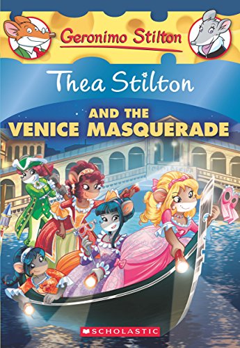 THEA STILTON #26 THEA STILTON AND THE VENICE MASQUERADE book cover