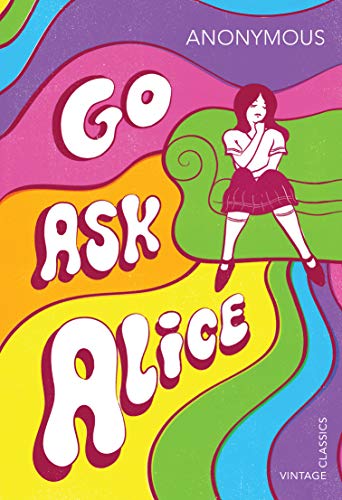 Go Ask Alice (Vintage Classics) book cover
