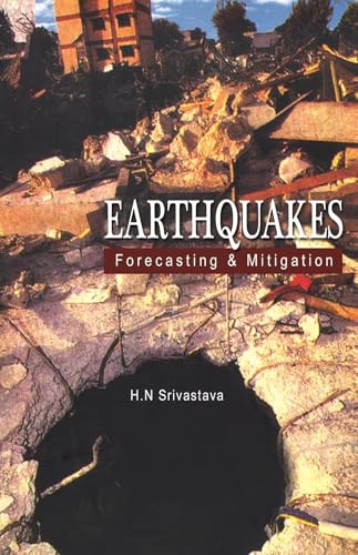 EARTHQUAKES : FORECASTING & MITIGATI book cover
