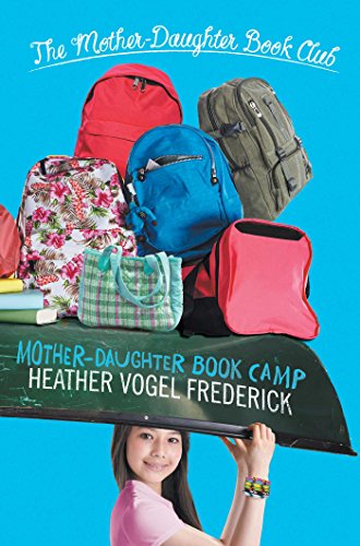 Mother-Daughter Book Camp (The Mother-Daughter Book Club) book cover