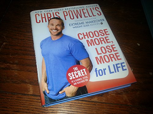 Choose More, Lose More for Life book cover