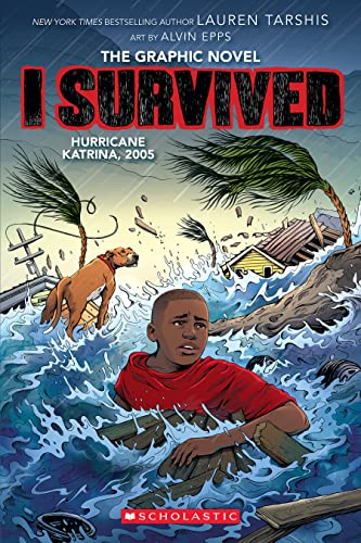 I Survived Hurricane Katrina, 2005: A Graphic Novel (I Survived Graphic Novel #6) book cover