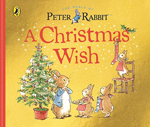 Peter Rabbit: A Christmas Wish (Peter Rabbit Tales) book cover