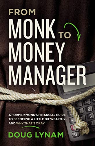 FROM MONK TO MONEY MANAGER book cover
