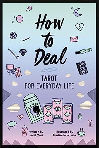 HOW TO DEAL: TAROT FOR EVERYDAY LIFE book cover