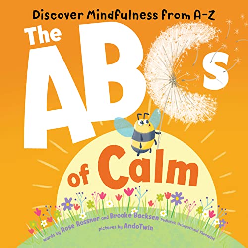 ABCs of Calm: Discover Mindfulness from A-Z book cover