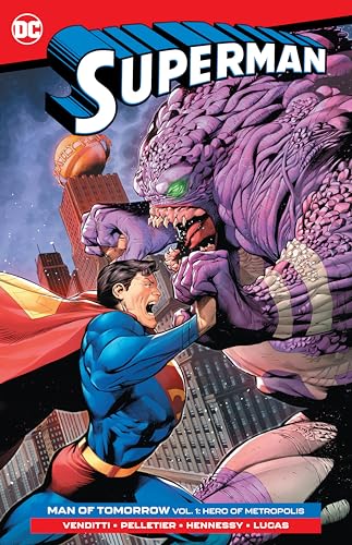 Superman: Man of Tomorrow Vol. 1: Hero of Metropolis book cover