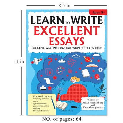 Learn to Write Excellent Essays Step-by-Step Writing Guide for Children | Ages 8–12 | Boost Creative Thinking, Structure & Vocabulary for Confident Essay Writing