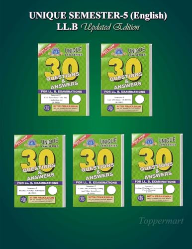Nitin Prakashans Unique Law Series for CCS University For SEMESTER- 5th With 30 Questions & Answers For LLB Examination. (ENGLISH) EDITION-2025-2026) ... And Conveyancing (Practical Training)