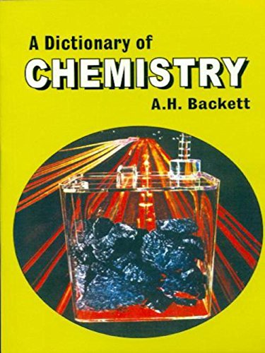 A DICTIONARY OF CHEMISTRY (PB 2003) by BACKETT (Author) book cover