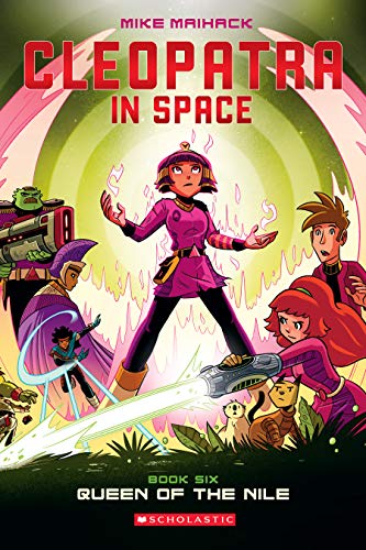 CLEOPATRA IN SPACE #06: QUEEN OF THE NILE book cover