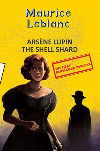 Arsene Lupin 8: The Shell Shard book cover