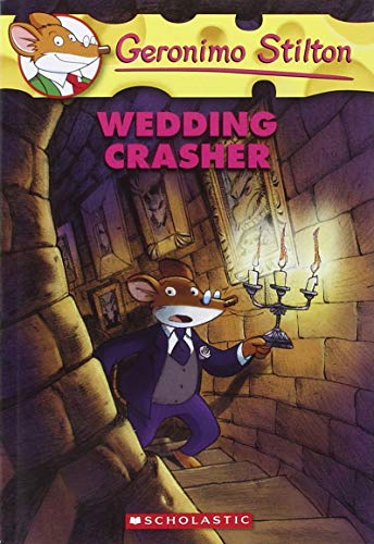 GERONIMO STILTON #28 WEDDING CRASHER book cover