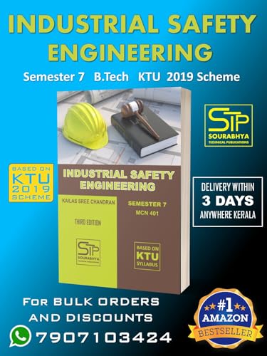 Industrial Safety Engineering KTU MCN401 Semester 7 2019 Scheme [Paperback] Kailas Sree Chandran