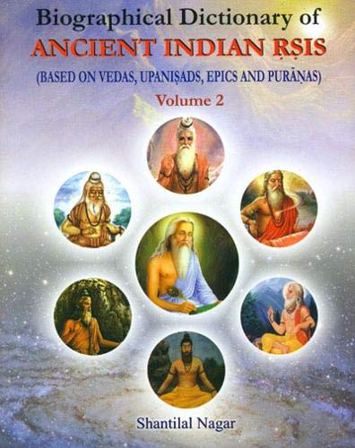 Biographical Dictionary of Ancient Indian Rsis based on Vedas, Upanisads, Epics and Puranas, 2 Vols. book cover