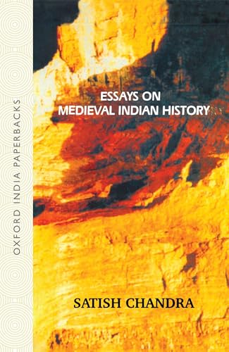 ESSAYS ON MEDIEVAL INDIAN HISTORY (OIP)