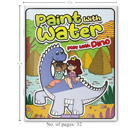 Paint With Water | Play With Dinosaur Roaring Fun With Paintable Dinosaur Pages | Just Add Water | Ages 3–6 | Great For Fine Motor Skills | 1+ Hour Of Mess-Free Art Time