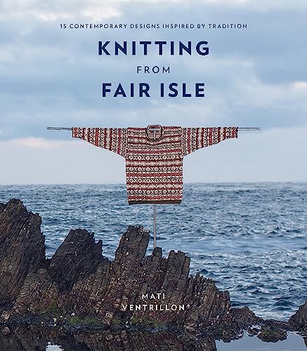 KNITTING FROM FAIR ISLE book cover