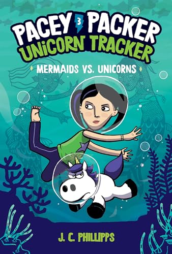 Pacey Packer, Unicorn Tracker 3: Mermaids vs. Unicorns book cover