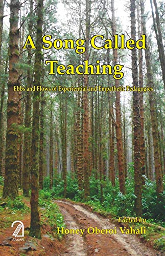 A Song Called Teaching : Ebbs and Flows of Experiential and Empathetic Pedagogies book cover