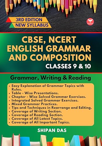 CBSE, NCERT English Grammar and Composition - Class 9 & 10. (Class IX & X)