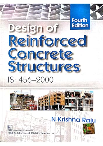 DESIGN OF REINFORCED CONCRETE STRUCTURES: IS:456-2000