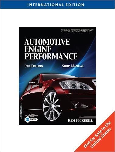 Today's Technician: Automotive Engine Performance with Class/Shop Manual, International Edition