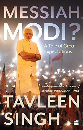 Messiah Modi: A Tale of Great Expectations book cover