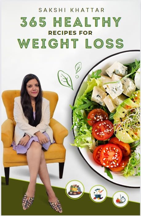 365 Tasty & Healthy Recipes Book | A Delicious Dish for Every Day | Recipe Book for Weight Loss | Easy Indian & International Meals | Nutrition-Friendly | Recipe Book for Home Cooks & Food Lovers