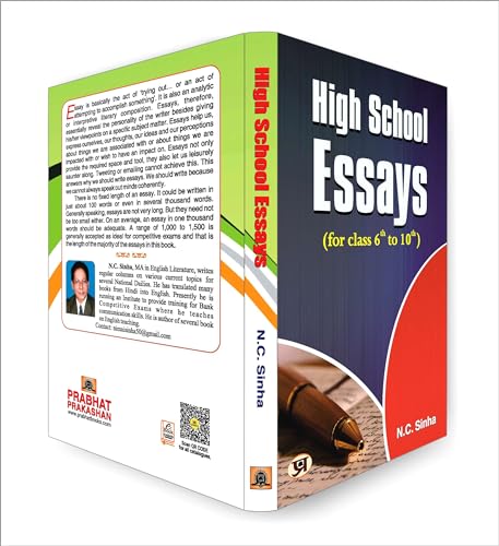 High School Essays Book for class 6 th to 10 th (A Book of Essays and Letters) Develop Essay Writing Skills in Kids by N.C. Sinha