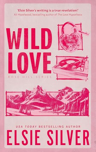 Rose Hill Series By Elsie Silver 4 Books Collection Set (Wild Love, Wild Eyes, Wild Side & Wild Card)