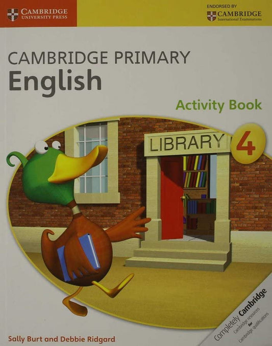 Cambridge Primary English Activity Book 4 by Sally Burt (Author), Debbie Ridgard (Author) book cover