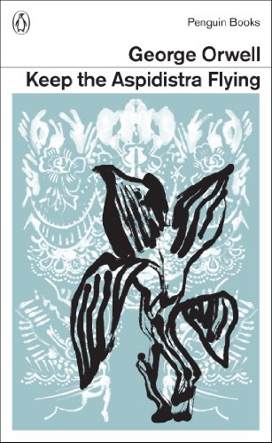 Keep the Aspidistra Flying book cover
