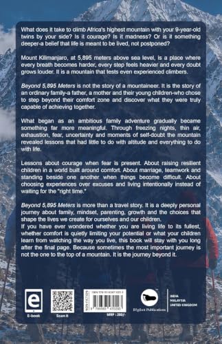 Beyond 5895 Meters: A Family. A Mountain. A Lifetime of Lessons.