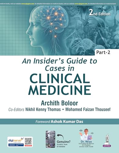 An Insider's Guide to Cases in Clinical Medicine (Part-2), 2/E for MBBS and PG Medical Students | Case Sheets, Discussion and Pathophysiology for Practical Exams | Geriatric Assessment, Rheumatology