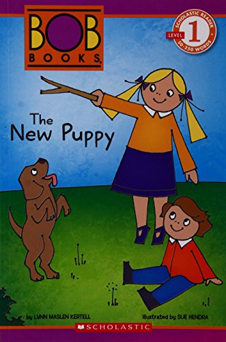 SCHOLASTIC READER L1: BOB BOOKS: THE NEW PUPPY book cover