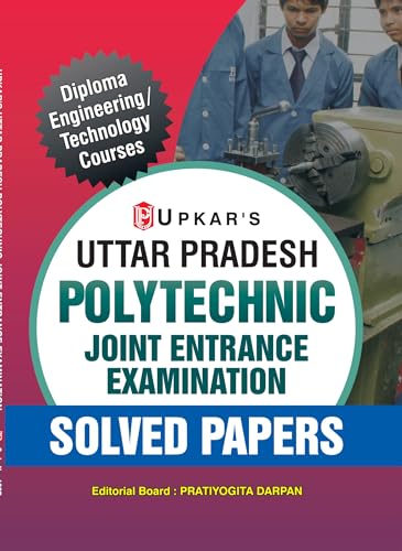 Uttar Pradesh Polytechnic Solved Papers - Diploma Engineering