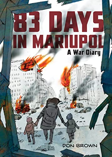 83 Days in Mariupol: A War Diary book cover