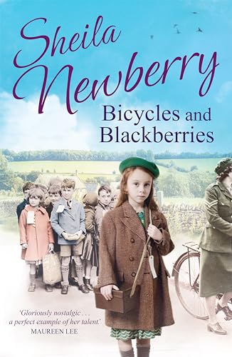 Bicycles and Blackberries: A heart-warming evacuee saga book cover
