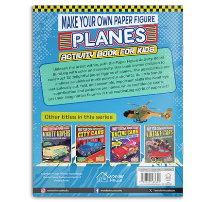 Make Your Own Paper Figures – Planes Cut, Fold & Create Flying Fun | Ages 6–10 | DIY Activity Book with Templates for 2+ Hours of Crafty Fun: Planes (Activity Book for Kids)