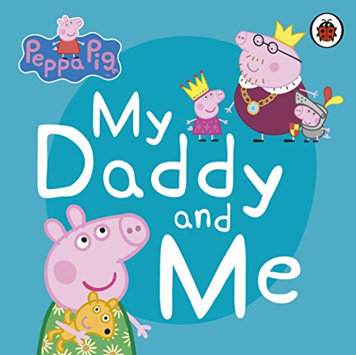 Peppa Pig: My Daddy and Me book cover