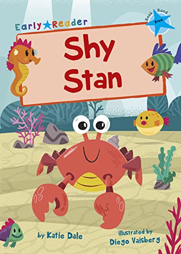 Maverick Early Reader BLUE (Level 4): Shy Stan book cover