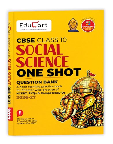 Educart CBSE Class 10 Social Science One Shot Question Bank 2026–27 | Chapter-wise NCERT Practice, PYQs & Competency-Based Qs | Latest CBSE Syllabus & Board Pattern For 2027 Exam