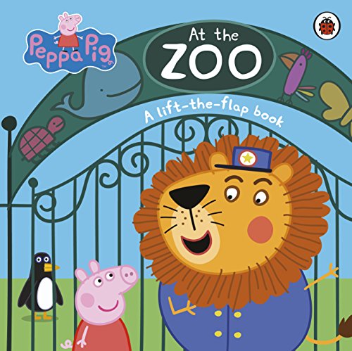 Peppa Pig: At the Zoo: A lift-the-flap book book cover