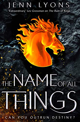 The Name of All Things book cover