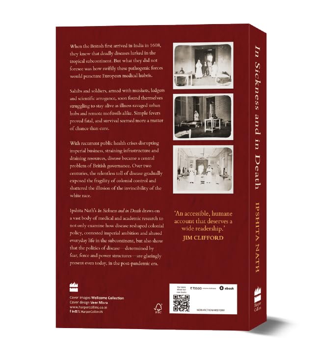 In Sickness And In Death: How Faith, Medicine and Race Shaped British India