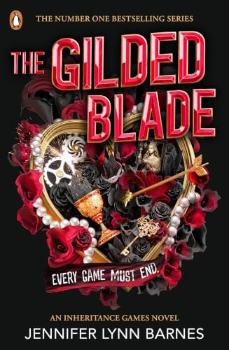 The Gilded Blade: THE EXPLOSIVE FINALE TO THE BESTSELLING SERIES (The Grandest Game, 3)