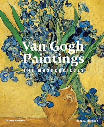 Van Gogh Paintings: The Masterpieces