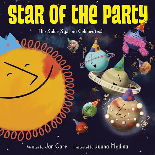Star of the Party: The Solar System Celebrates! book cover